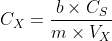 C_{X}=\frac{b\times C_{S}}{m\times V_{X}}
